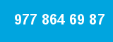 977 864 69 87